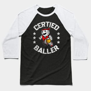 Certified Baller Cute Kawaii Basketball Design Baseball T-Shirt